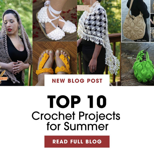 Top 10 Crochet Projects for Summer